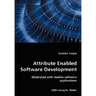 Attribute Enabled Software Development