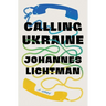 Calling Ukraine