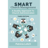 Smart Church Management: A Quality Approach to Church Administration