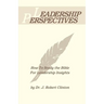 Leadership Perspective--How to Study the Bible for Leadership Insights