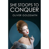 She Stoops to Conquer