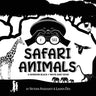 I See Safari Animals: A Newborn Black & White Baby Book (High-Contrast Design & Patterns) (Giraffe, Elephant, Lion, Tiger, Monkey, Zebra, and More!) (