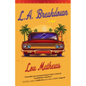 L.A. Breakdown (Deluxe Edition)
