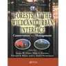 Forests at the Wildland-Urban Interface: Conservation and Management