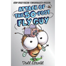 Attack of the 50-Foot Fly Guy! (Fly Guy #19)