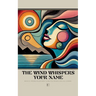 The Wind Whispers Your Name: Bilingual Swedish-English Short Stories for Swedish Language Learners