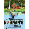 Norman's Travels: Book 1: Sights and Sounds Near Brainerd, Minnesota