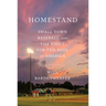 Homestand: Small Town Baseball and the Fight for the Soul of America