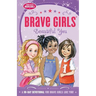 The Brave Girls: Beautiful You: A 90-Day Devotional
