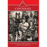 Strange But True: Fascinating Histories, Public Spectacles, and Local Legends of The Queen City