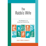 The Rabbi's Wife: The Rebbetzin in American Jewish Life