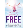 Finally Free!