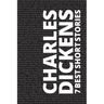 7 best short stories by Charles Dickens