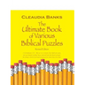 The Ultimate Book of Various Biblical Puzzles: 1 Corinthians 2:9 - But as It Is Written, Eye Hath Not Seen, Nor Ear Heard, Neither Have Entered Into T