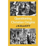 Questioning Christian Origins