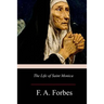 The Life of Saint Monica