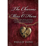 The Charms of Miss O'Hara: Tales of Gone With the Wind & the Golden Age of Hollywood from Scarlett's Little Sister