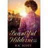 Beautiful Wilderness
