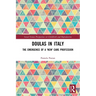 Doulas in Italy: The Emergence of a 'New' Care Profession