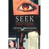 Seek: Reports from the Edges of America & Beyond