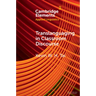 Translanguaging in Classroom Discourse