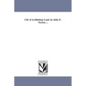 Life of Archbishop Laud. by John N. Norton ...