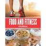 Food And Fitness Journal