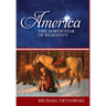 America: The North Star of Humanity