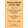 Poquoson Families, Volume VI: The Patrick, Evans and Lawsons Families of the Poquoson District, York County, Virginia