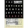 The Environmental Justice Reader: Politics, Poetics, & Pedagogy