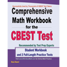 Comprehensive Math Workbook for the CBEST Test: Student Workbook and 2 Full-Length Practice Tests