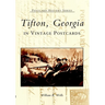 Tifton, Georgia in Vintage Postcards