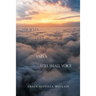 Miracles Mysteries Spirits and a Still Small Voice