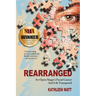 Rearranged: An Opera Singer's Facial Cancer And Life Transposed
