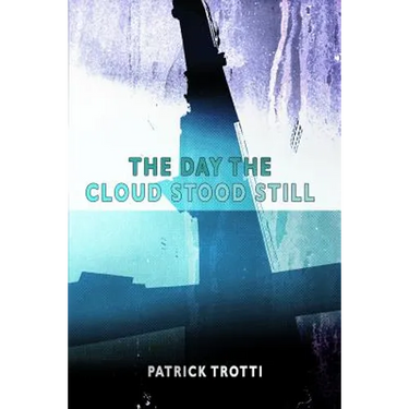 The Day The Cloud Stood Still