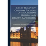 Life of Humphrey Chetham, Founder of the Chetham Hospital and Library, Manchester.; v.50: 2