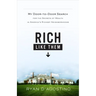 Rich Like Them: My Door-To-Door Search for the Secrets of Wealth in America's Richest Neighborhoods