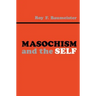 Masochism and the Self
