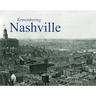 Remembering Nashville