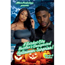 A Ratchet City Hustler's Unexpected Halloween Surprise