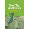 Over the Candlestick