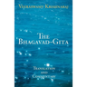 The Bhagavad-Gita: Translation and Commentary