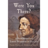 Were You There?: A Biography of Emma Wakefield-Paillet