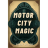 Motor City Magic