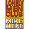 Lonely Men Club