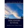 Discovery is Vital: Awaken Love's Inner Voice