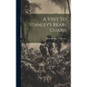 A Visit To Stanley's Rear-Guard