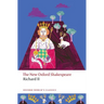 Richard II: The New Oxford Shakespeare