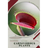 Carnivorous Plants: Plant Guide