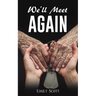 We'll Meet Again